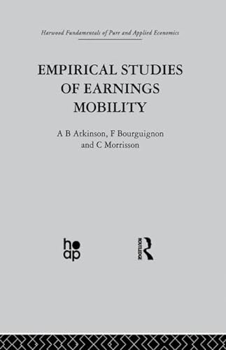 9780415866200: Empirical Studies of Earnings Mobility