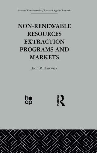 Stock image for Non-Renewable Resources Extraction Programs and Markets for sale by Blackwell's
