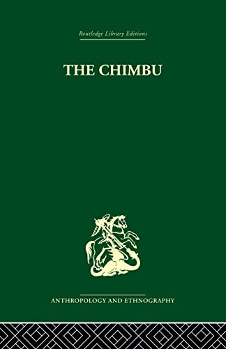Stock image for The Chimbu: A Study of Change in the New Guinea Highlands for sale by Chiron Media