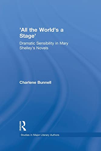 Bunnell, C: All the World\\ s a Stage - Charlene Bunnell