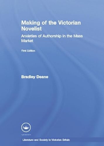 Imagen de archivo de The Making of the Victorian Novelist a la venta por Blackwell's