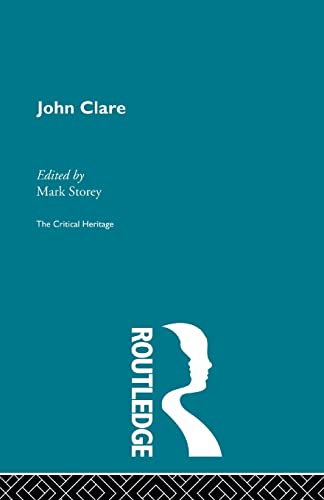 Stock image for John Clare: The Critical Heritage for sale by Blackwell's