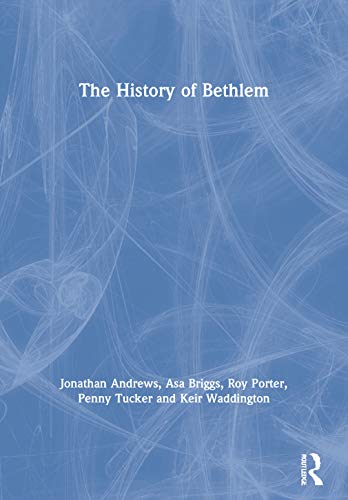 Beispielbild fr The History of Bethlem zum Verkauf von Blackwell's