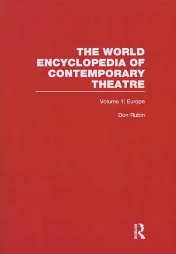 9780415867627: World Encyclopedia of Contemporary Theatre: Volume 1: Europe (The World Encyclopedia of Contemporary Theatre)