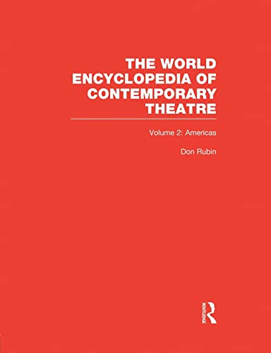 Stock image for World Encyclopedia of Contemporary Theatre: Volume 2: The Americas for sale by Blackwell's