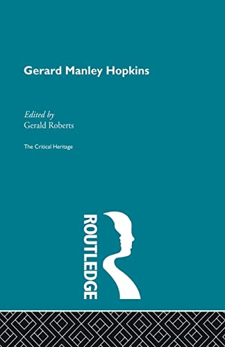 Stock image for Gerard Manley Hopkins: The Critical Heritage for sale by Blackwell's