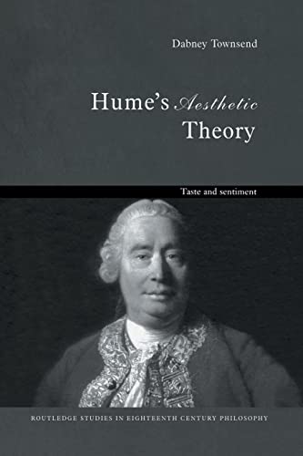 Imagen de archivo de Hume's Aesthetic Theory: Taste and Sentiment a la venta por Blackwell's