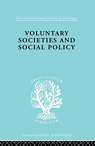 Stock image for Voluntary Societies and Social Policy for sale by Blackwell's