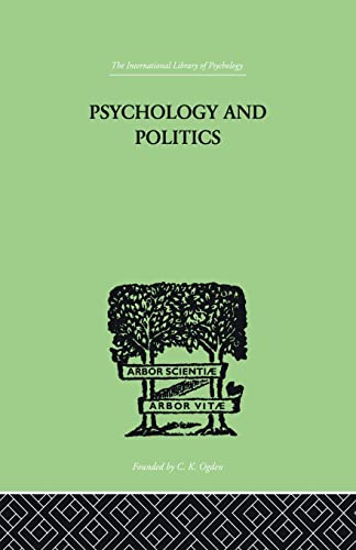 Beispielbild fr Psychology and Politics: And other Essays zum Verkauf von Blackwell's