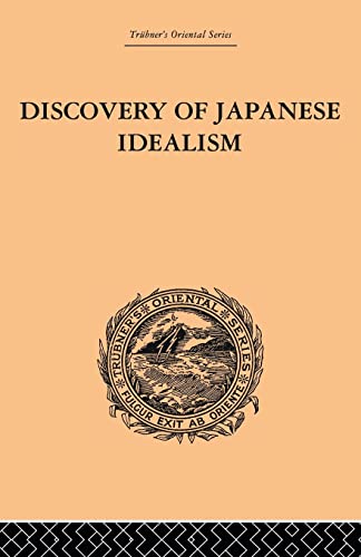 Imagen de archivo de Discovery of Japanese Idealism a la venta por Blackwell's