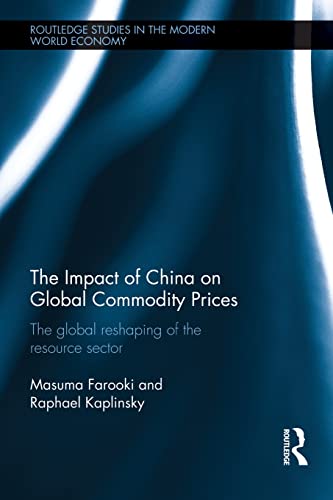 Stock image for The Impact of China on Global Commodity Prices for sale by Blackwell's