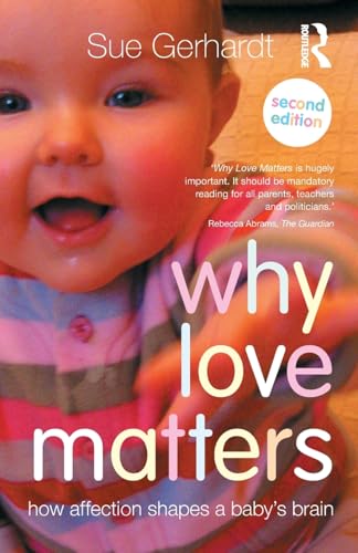 Stock image for Why Love Matters for sale by Blackwell's