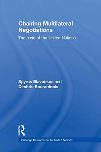 Imagen de archivo de Chairing Multilateral Negotiations: The Case of the United Nations a la venta por Blackwell's
