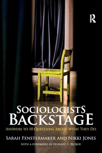 Imagen de archivo de Sociologists Backstage a la venta por Blackwell's