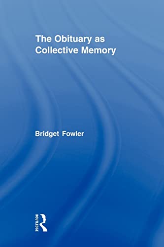 Imagen de archivo de The Obituary as Collective Memory a la venta por Blackwell's