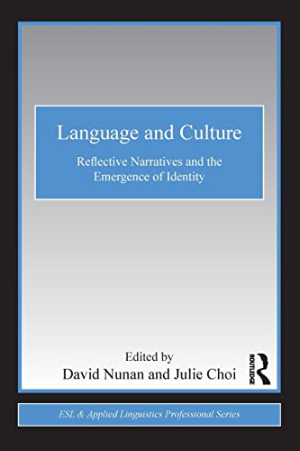 Stock image for Language and Culture: Reflective Narratives and the Emergence of Identity (ESL & Applied Linguistics Professional Series) for sale by Chiron Media