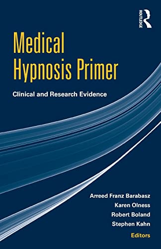9780415871785: Medical Hypnosis Primer: Clinical and Research Evidence