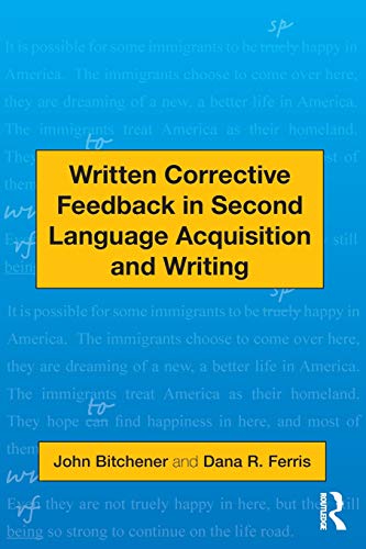 9780415872447: Written Corrective Feedback in Second Language Acquisition and Writing