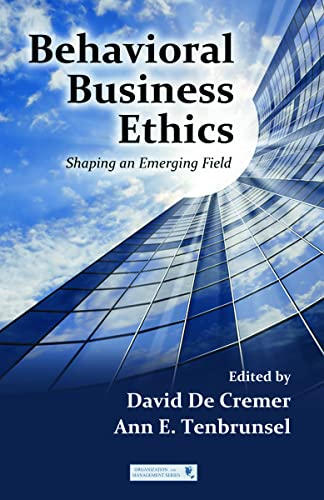 Stock image for Behavioral Business Ethics: Shaping an Emerging Field (Organization and Management Series) for sale by Chiron Media