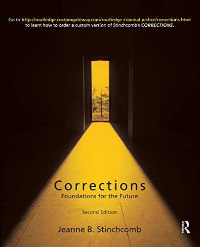 Stock image for Corrections: Foundations for the Future (Criminology and Justice Studies) for sale by SecondSale