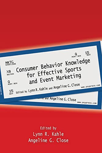 Beispielbild fr Consumer Behavior Knowledge for Effective Sports and Event Marketing zum Verkauf von Textbooks_Source