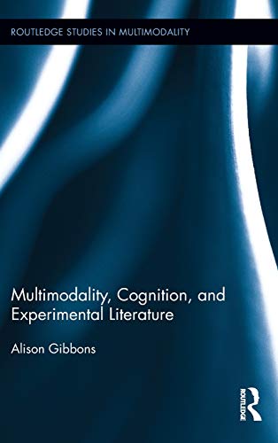 Imagen de archivo de Multimodality, Cognition, and Experimental Literature a la venta por Revaluation Books