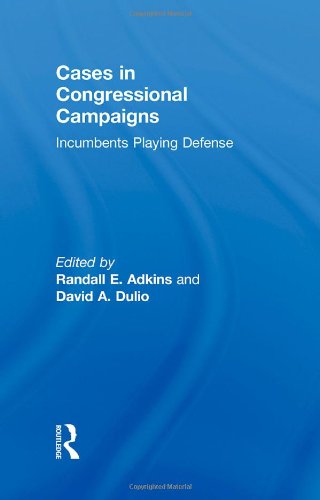 Stock image for Cases in Congressional Campaigns: Incumbents Playing Defense for sale by HPB-Red