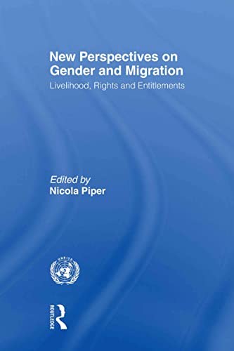 Imagen de archivo de New Perspectives on Gender and Migration : Livelihood, Rights and Entitlements a la venta por Blackwell's