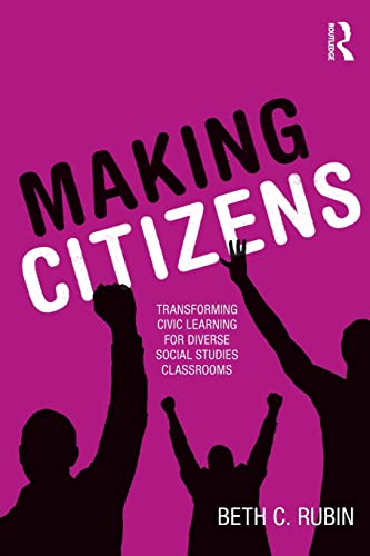 Stock image for Making citizens for sale by GF Books, Inc.