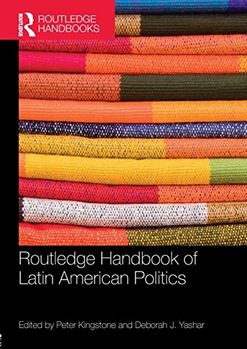 Beispielbild fr Routledge Handbook of Latin American Politics zum Verkauf von Blackwell's