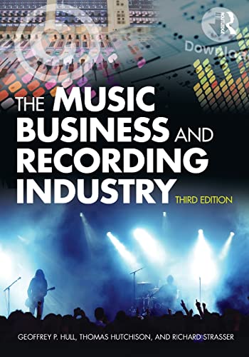 Imagen de archivo de The Music Business and Recording Industry a la venta por HPB-Red