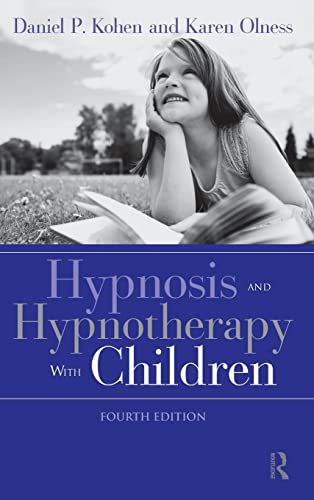 Beispielbild fr Hypnosis and Hypnotherapy With Children zum Verkauf von Second Chances Used Books