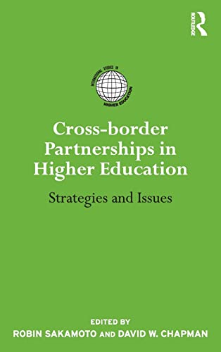 Stock image for Cross-border Partnerships in Higher Education: Strategies and Issues (International Studies in Higher Education) for sale by Chiron Media