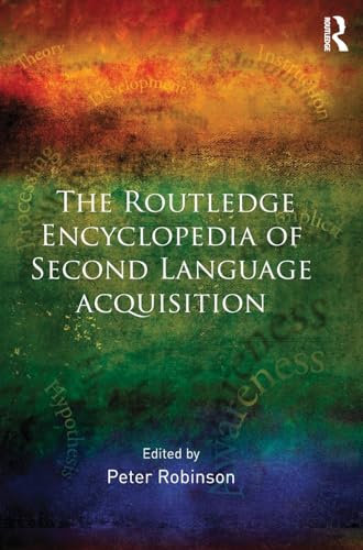 Stock image for The Routledge Encyclopedia of Second Language Acquisition for sale by Reuseabook