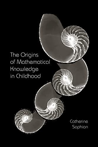 9780415877701: The Origins of Mathematical Knowledge in Childhood (Studies in Mathematical Thinking and Learning Series)