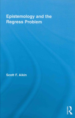 9780415878005: Epistemology and the Regress Problem: 25