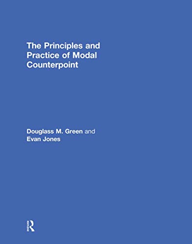 Imagen de archivo de The Principles and Practice of Modal Counterpoint a la venta por Chiron Media