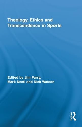 Imagen de archivo de Theology, Ethics and Transcendence in Sports a la venta por Better World Books Ltd