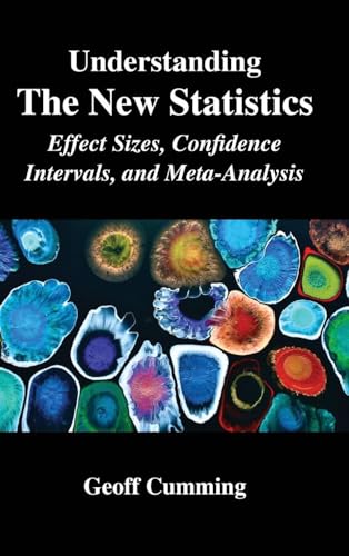 9780415879675: Understanding the New Statistics: Effect Sizes, Confidence Intervals, and Meta-Analysis