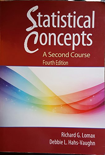 Stock image for Statistical Concepts - A Second Course for sale by ThriftBooks-Dallas