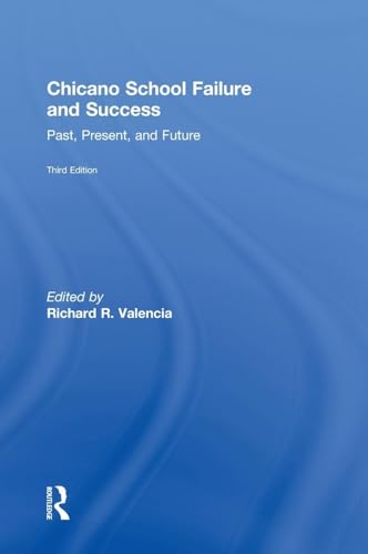 Beispielbild fr Chicano School Failure and Success: Past, Present, and Future zum Verkauf von Chiron Media