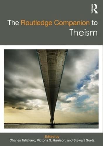 Beispielbild fr The Routledge Companion to Theism zum Verkauf von Moe's Books