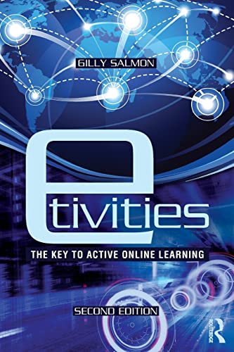 Beispielbild fr E-tivities: The Key to Active Online Learning zum Verkauf von WorldofBooks