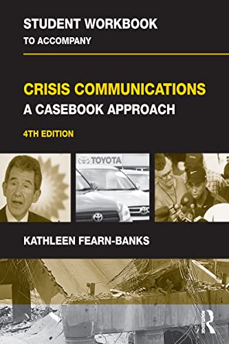 Stock image for Crisis Communications : A Casebook Approach for sale by Better World Books Ltd