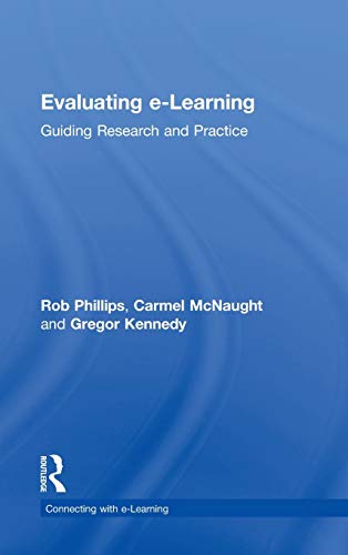 9780415881937: Evaluating e-Learning: Guiding Research and Practice (Connecting with E-learning)