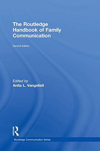 9780415881982: The Routledge Handbook of Family Communication (Routledge Communication Series)