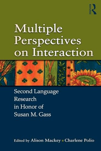 Image d'archives pour Multiple Perspectives on Interaction: Second Language Research in Honor of Susan M. Gass mis en vente par THE SAINT BOOKSTORE