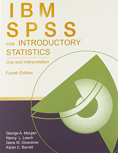 Stock image for IBM SPSS for Introductory Statistics: Use and Interpretation, 4th Edition for sale by HPB-Emerald