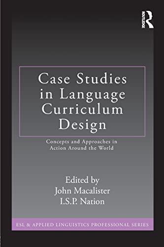 Imagen de archivo de Case Studies in Language Curriculum Design: Concepts and Approaches in Action Around the World a la venta por ThriftBooks-Atlanta