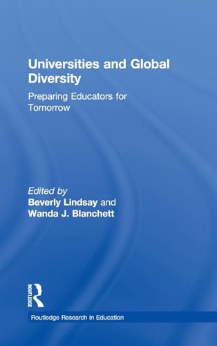 Beispielbild fr Universities and Global Diversity: Preparing Educators for Tomorrow (Routledge Research in Education) zum Verkauf von Irish Booksellers